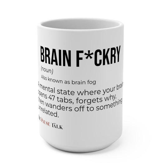 Brain F*ckry - A term that makes sense.