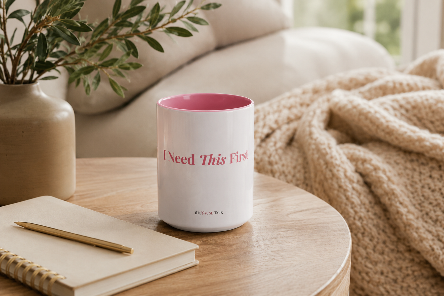 I Need This Mug